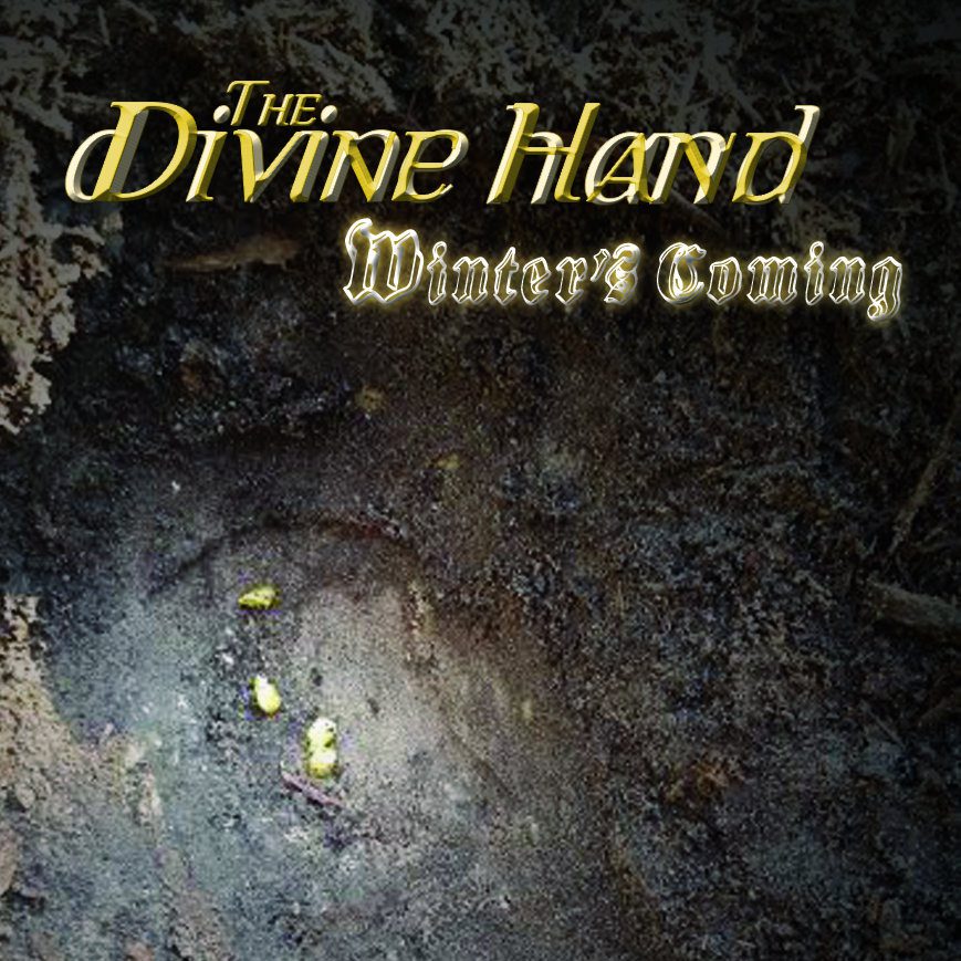 the divine hand winter's coming