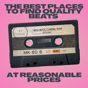 Read more about the article The Best Places to find Quality Beats at Reasonable Prices