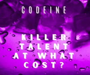 Read more about the article Codeine – Killer talent at what cost?