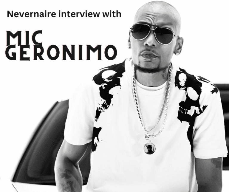 New Nevernaire Interview with the Legendary Mic Geronimo
